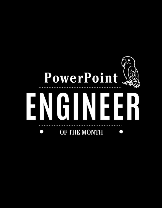 PowerPoint Engineer of The Month Tee